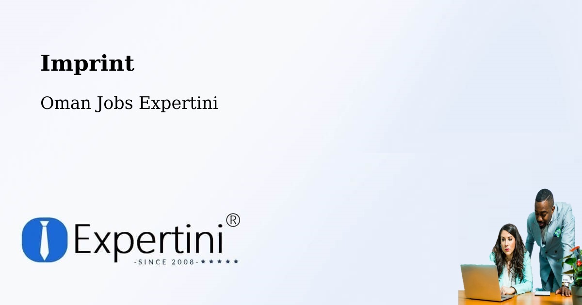 Imprint – Sufālat Samā’Il - Oman Jobs Expertini